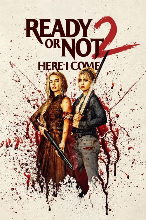 Ready or Not 2: Here I Come (2026) movie poster - 84% on Rotten Tweets