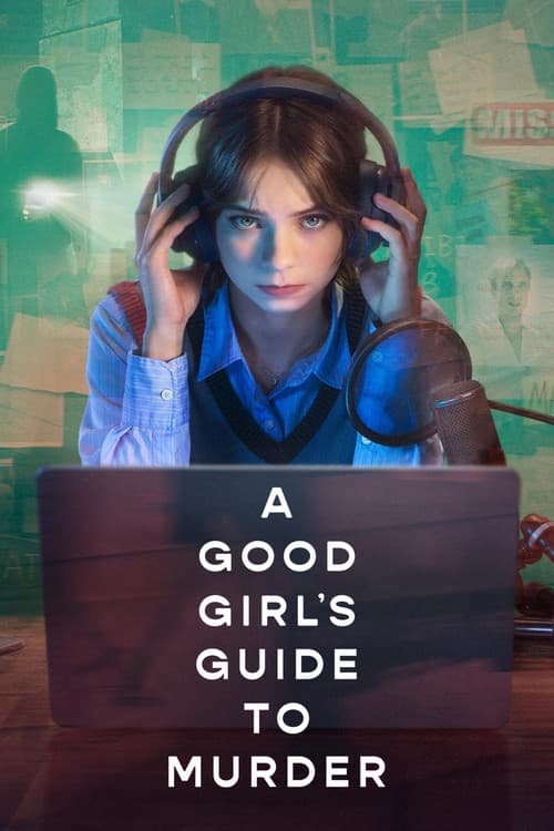 A Good Girl's Guide to Murder (2024) TV show poster