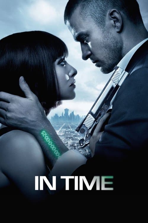 In Time (2011) movie poster - 100% on Rotten Tweets