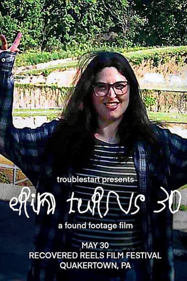 Erin Turns 30 (2026) movie poster