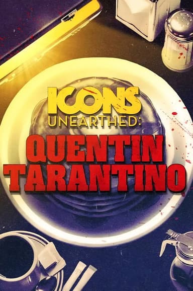 Icons Unearthed: Quentin Tarantino (2026) TV show poster