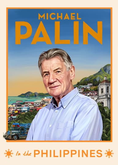Michael Palin in the Philippines (2026) TV show poster