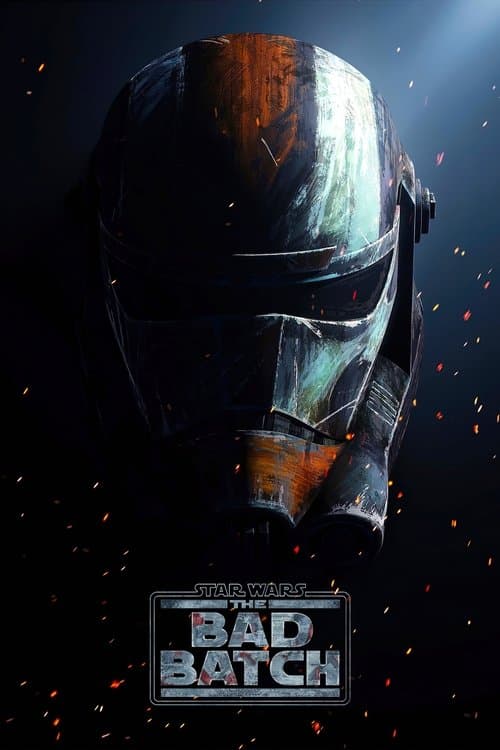 Star Wars: The Bad Batch (2021) TV show poster