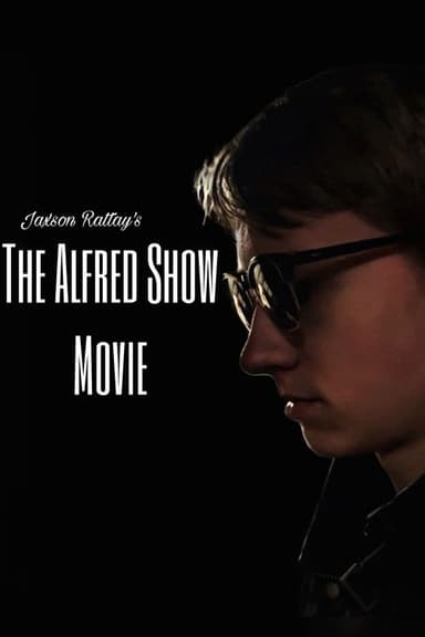The Alfred Show Movie (2026) movie poster