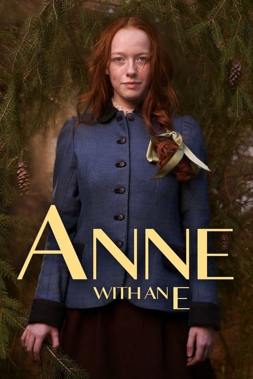 Anne with an E (2017) TV show poster - 66% on Rotten Tweets