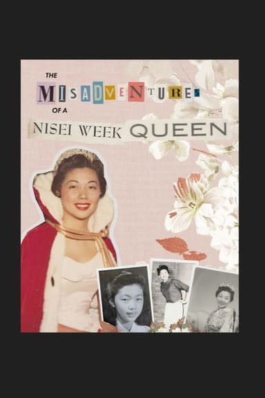 Misadventures of a Nisei Week Queen (2026) movie poster