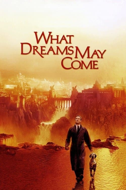 What Dreams May Come (1998) movie poster - 80% on Rotten Tweets