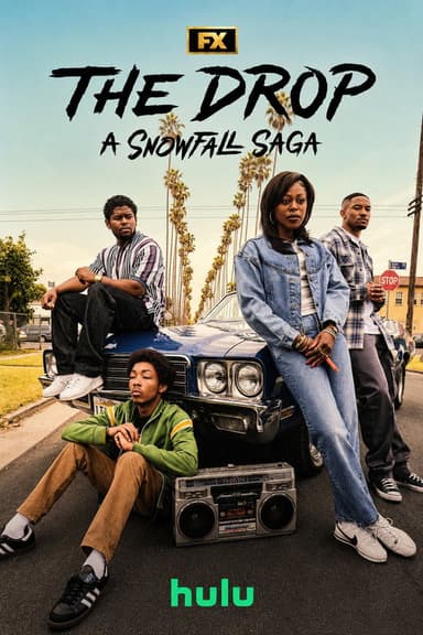 The Drop: A Snowfall Saga (2026) TV show poster