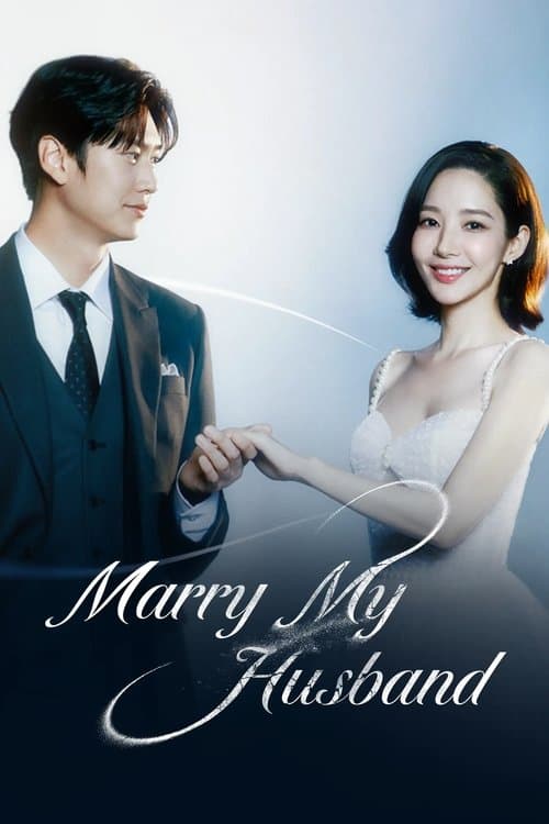 Marry My Husband (2024) TV show poster - 88% on Rotten Tweets