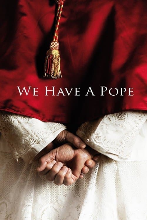 We Have a Pope (2011) movie poster - 50% on Rotten Tweets