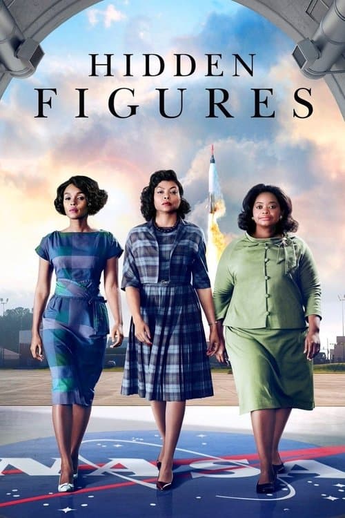 Hidden Figures (2016) movie poster - 100% on Rotten Tweets