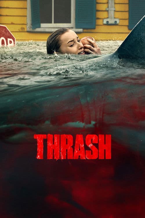 Thrash (2026) movie poster - 23% on Rotten Tweets