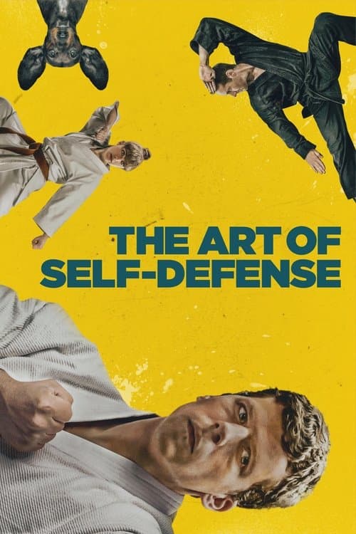 The Art of Self-Defense (2019) movie poster - 92% on Rotten Tweets