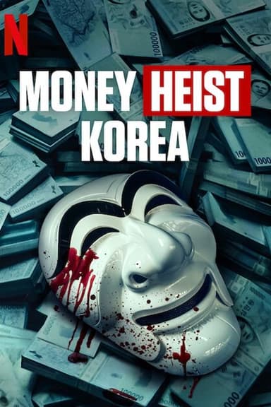 Money Heist: Korea - Joint Economic Area (2022) TV show poster