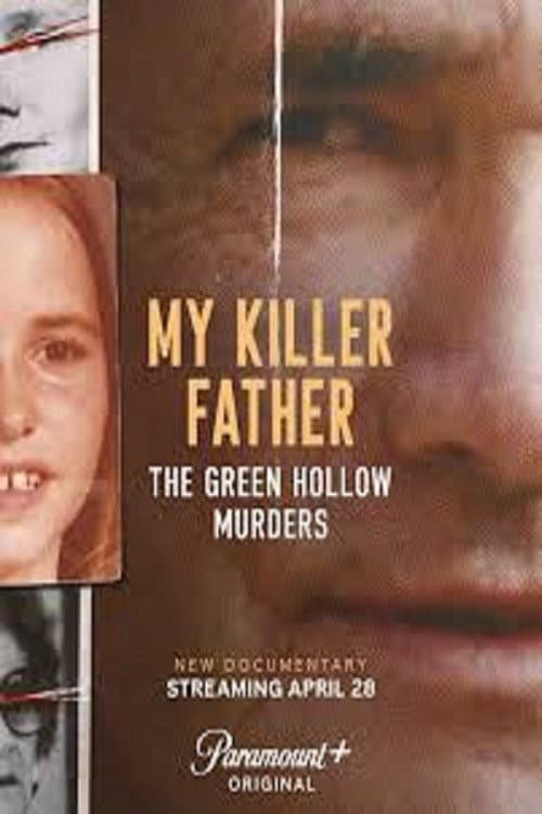 My Killer Father: The Green Hollow Murders (2026) TV show poster