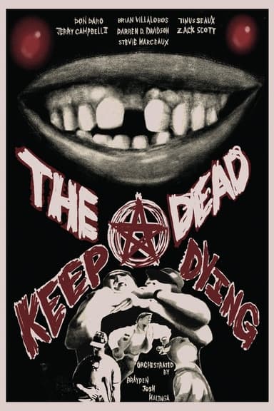 The Dead Keep Dying (2026) movie poster