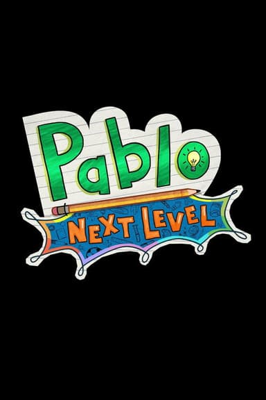 Pablo: Next Level (2026) TV show poster