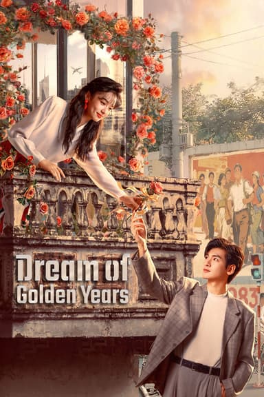 Dream of Golden Years (2026) TV show poster