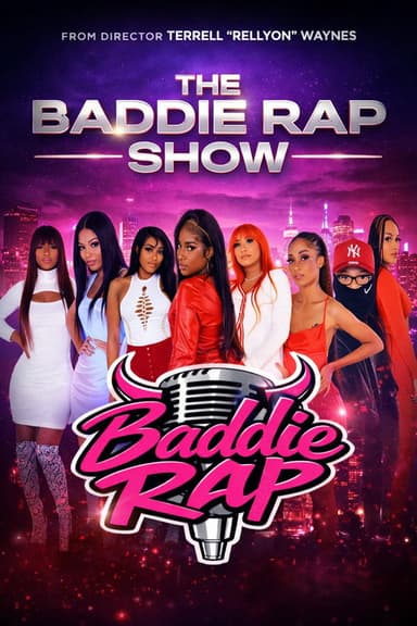 The Baddie Rap Show (2026) TV show poster