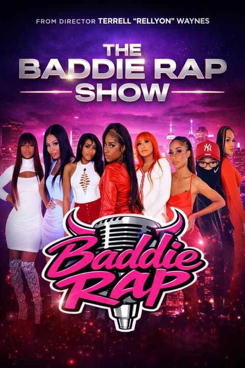 The Baddie Rap Show (2026) TV show poster