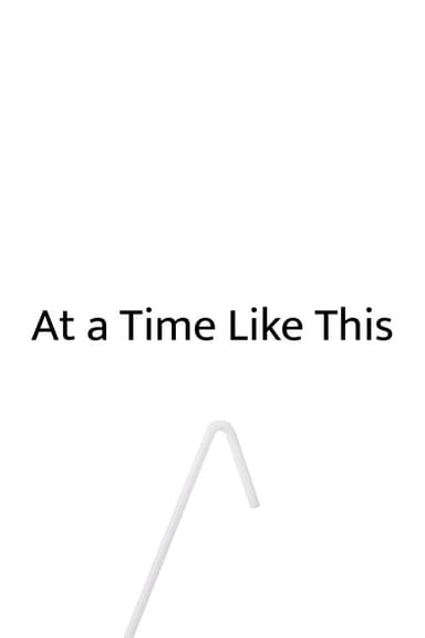 At a Time Like This (2026) movie poster