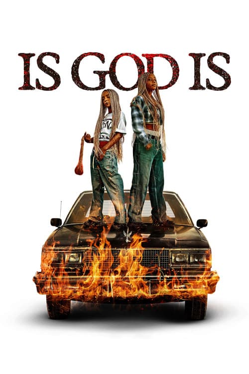 Is God Is (2026) movie poster