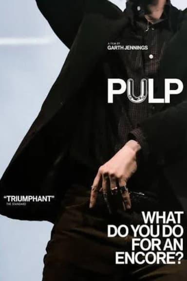 Pulp: What Do You Do for an Encore? (2026) movie poster