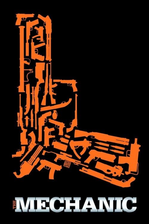 The Mechanic (2011) movie poster - 71% on Rotten Tweets