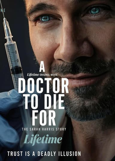 A Doctor to Die For: The Sarah Harris Story (2026) movie poster