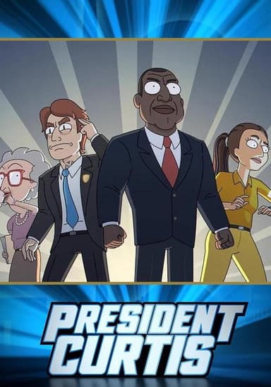 President Curtis (2026) TV show poster