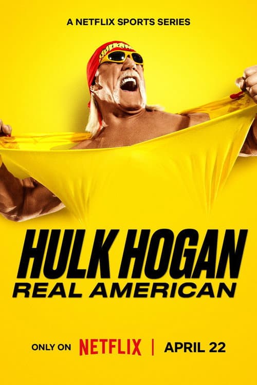Hulk Hogan: Real American (2026) TV show poster - 67% on Rotten Tweets