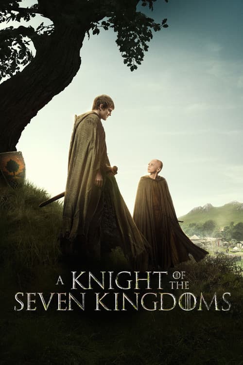 A Knight of the Seven Kingdoms (2026) TV show poster - 67% on Rotten Tweets