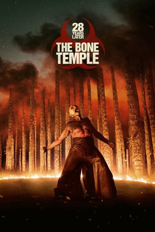 28 Years Later: The Bone Temple (2026) movie poster - 88% on Rotten Tweets
