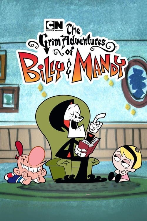 The Grim Adventures of Billy and Mandy (2001) TV show poster - 50% on Rotten Tweets