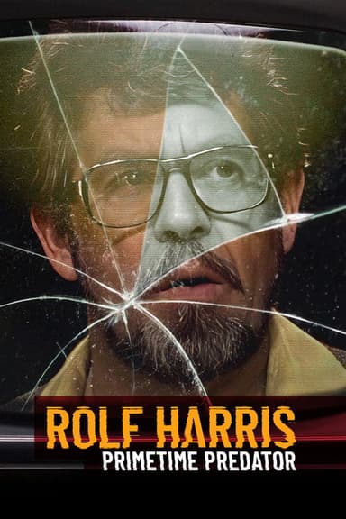 Rolf Harris: Primetime Predator (2026) TV show poster