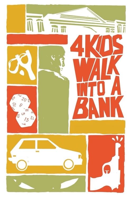 4 Kids Walk Into a Bank (2026) movie poster - 74% on Rotten Tweets
