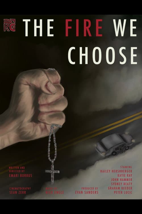 The Fire We Choose (2026) movie poster