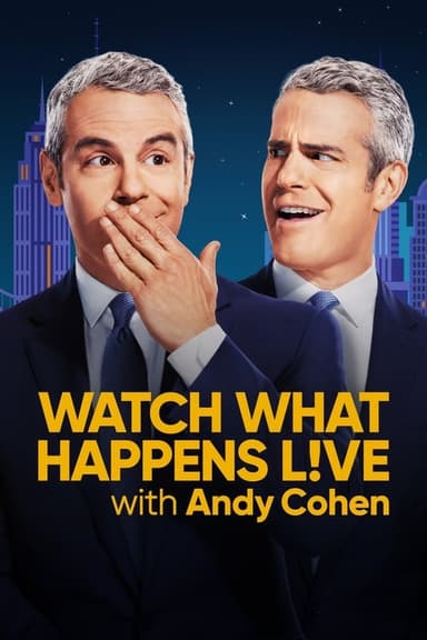 Watch What Happens Live with Andy Cohen (2009) TV show poster