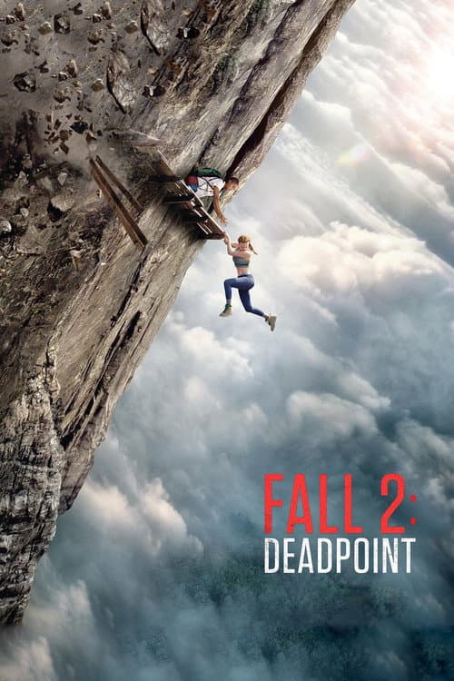 Fall 2: Deadpoint (2026) movie poster
