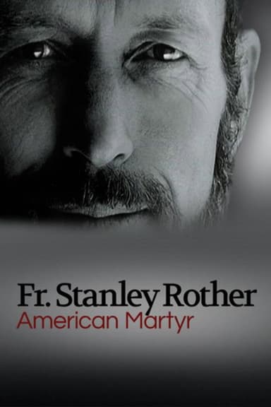American Martyr: The Stanley Rother Story (2026) movie poster