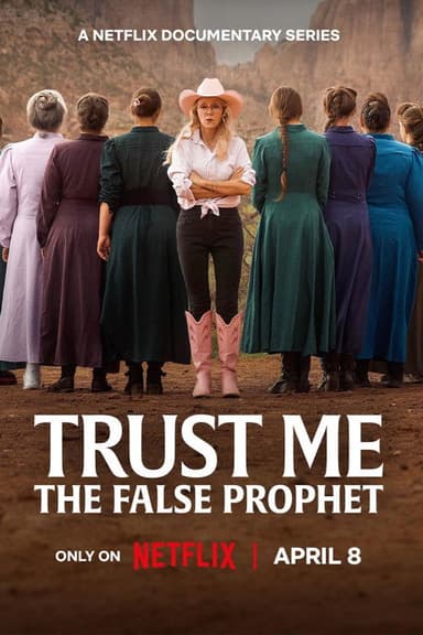Trust Me: The False Prophet (2026) TV show poster