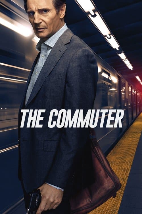 The Commuter (2018) movie poster - 96% on Rotten Tweets