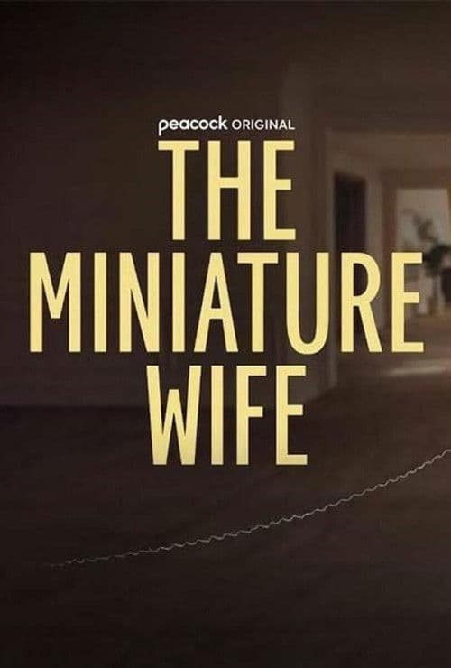 The Miniature Wife (2026) TV show poster - 35% on Rotten Tweets