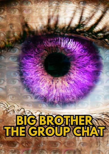 Big Brother: The Group Chat (2026) TV show poster