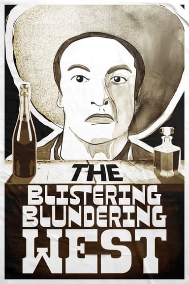 The Blistering Blundering West (2026) movie poster