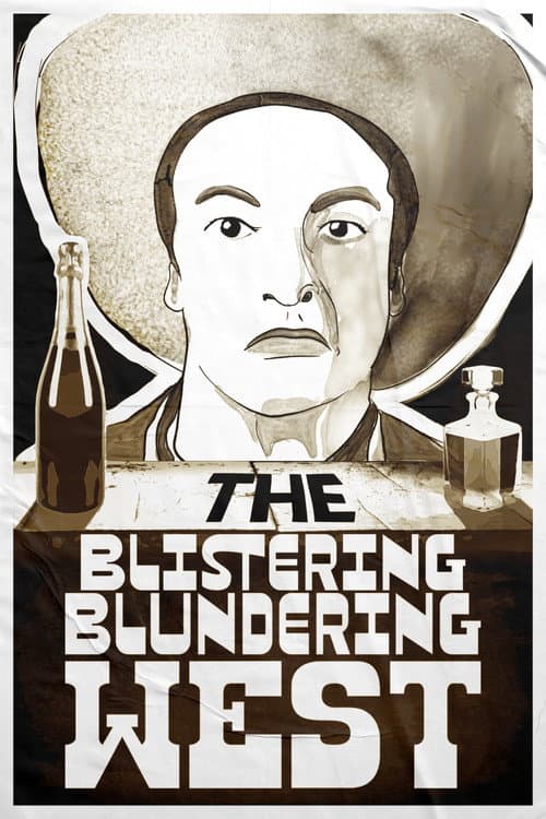 The Blistering Blundering West (2026) movie poster
