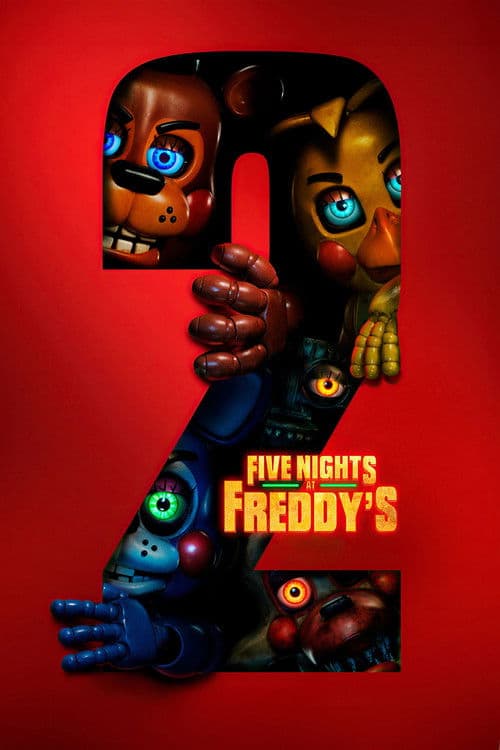 Five Nights at Freddy's 2 (2025) movie poster - 64% on Rotten Tweets