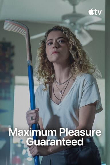 Maximum Pleasure Guaranteed (2026) TV show poster
