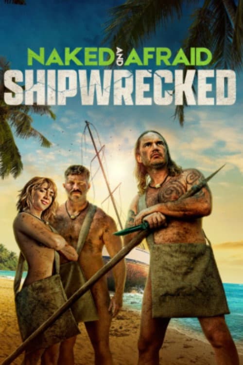 Naked and Afraid: Shipwrecked (2026) TV show poster