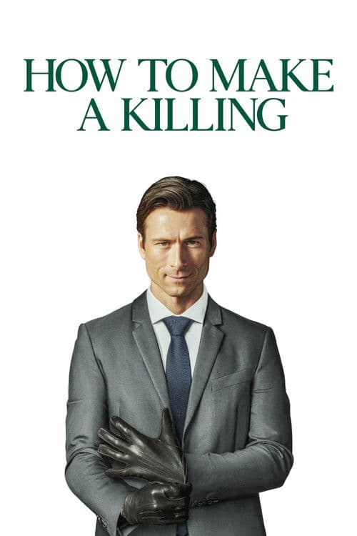 How to Make a Killing (2026) movie poster - 85% on Rotten Tweets